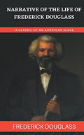 Narrative Of The Life Of Frederick Douglass by Douglass, Frederick | Grocsy