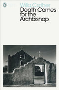 Death Comes for the Archbishop by Cather, Willa | Grocsy