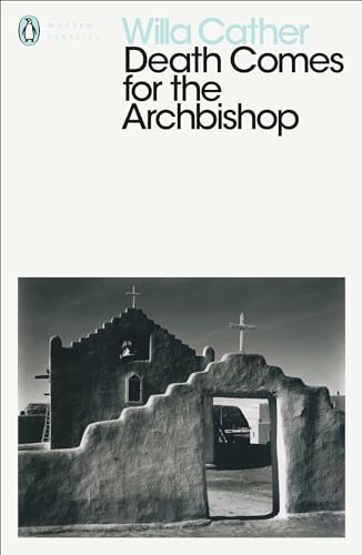 Death Comes for the Archbishop by Cather, Willa | Grocsy
