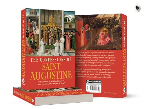 The Confessions of Saint Augustine by Saint Augustine of Hippo | Grocsy