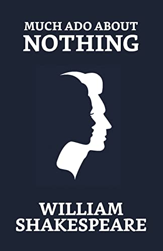Much Ado About Nothing by Shakespeare, William | Grocsy
