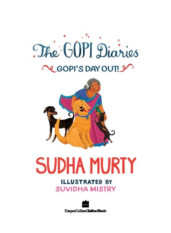 Gopi'S Day Out] (The Gopi Diaries) By Sudha Murty | Grocsy