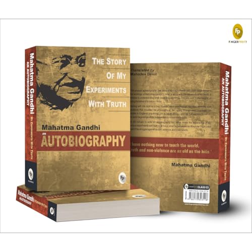 The Story of My Experiments With Truth by Mahatma Gandhi I Books on Non Violence and Truth I Inspirational Biographies I Indian History Freedom Movement I Premium Original Paperback Edition by Mahatma Gandhi | Grocsy