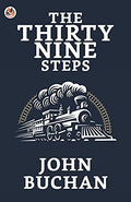 The Thirty-Nine Steps by Buchan, John | Grocsy