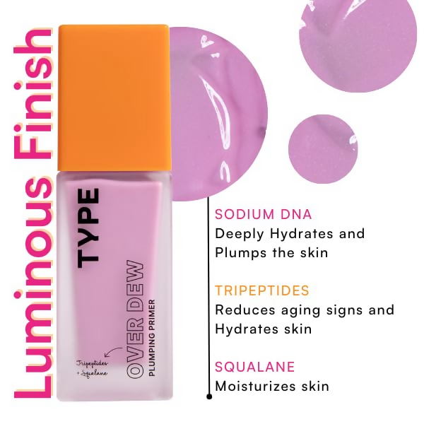 Type Beauty Over Dew Plumping Primer | Grocsy