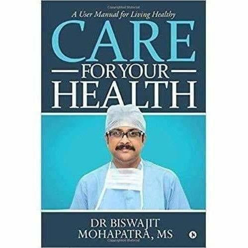 Care For Your Health: A User Manual for Living Healthy | Grocsy