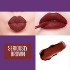 Blue Heaven Ultimatte Whipp Lip Liquid Lipstick - Seriously Brown | Grocsy