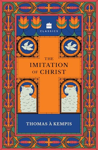 The Imitation of Christ by Kempis, Thomas A' | Grocsy