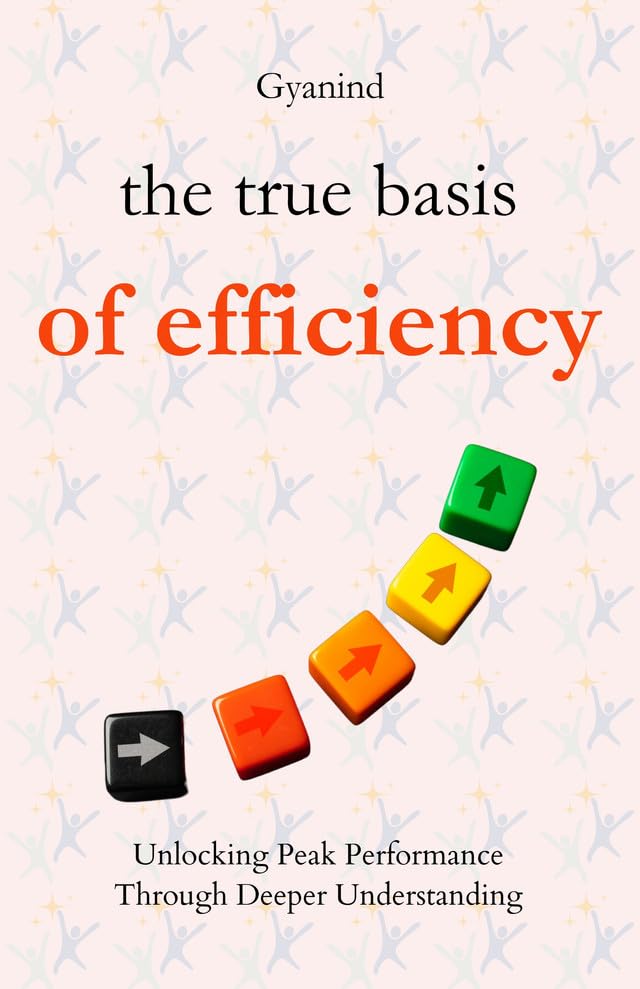 The True Basis Of Efficiency | Grocsy