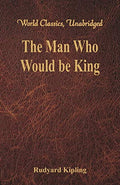 The Man Who Would be King by Kipling, Rudyard | Grocsy