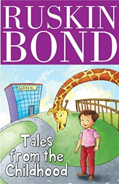 Ruskin Bond Tales from the Childhood | Grocsy