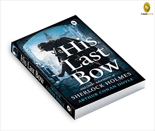 His Last Bow by Arthur Conan Doyle | Grocsy