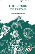 The Return Of Tarzan by Edgar Rice Burroughs | Grocsy