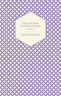 The Last Man by Shelly, Mary W. | Grocsy