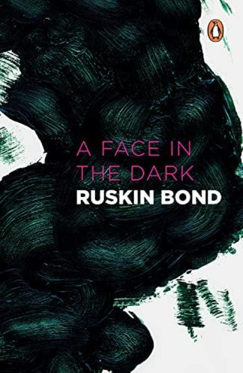 Ruskin Bond A Face in the Dark | Grocsy