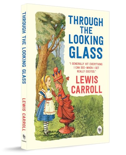 Through the Looking-Glass by Lewis Carroll | Grocsy