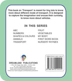 Dreamland First Padded Board Book - Transport | Grocsy