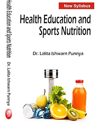 Health Education and Sports Nutrition- NEW SYLLABUS      Paperback – 1 January 2017 | Grocsy