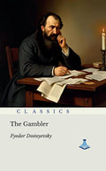 The Gambler by Fyodor Dostoyevsky | Grocsy