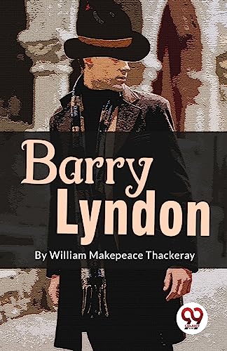 Barry Lyndon by William Makespeace Thackeray | Grocsy
