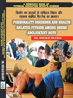 Personality Disorder and Health Related Fitness Among Obese Adolescent Boys      Hardcover – 1 January 2023 | Grocsy