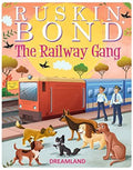 Ruskin Bond The Railway Gang | Grocsy