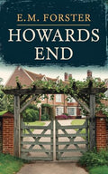 Howards End by E.M. Forster | Grocsy