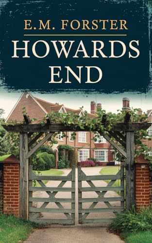 Howards End by E.M. Forster | Grocsy