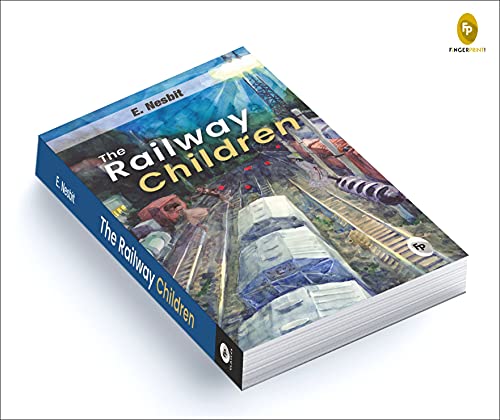 The Railway Children by E. Nesbit | Grocsy