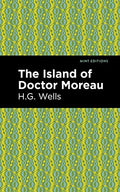 The Island of Doctor Moreau (Mint Editions) by Wells, H. G. | Grocsy