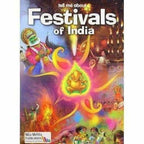 Tell Me About Festivals of India -Author By Anurag Mehta | Grocsy