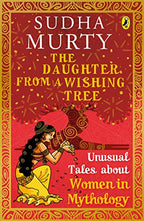 The Daughter from a Wishing Tree: Unusual Tales about Women in Mythology | Grocsy