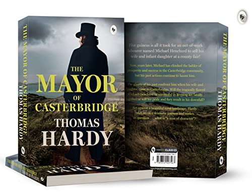 The Mayor of Casterbridge by Thomas Hardy | Grocsy