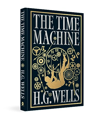 The Time Machine (Deluxe Hardbound Edition) by H.G. Wells | Grocsy