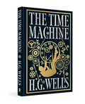 The Time Machine (Deluxe Hardbound Edition) by H.G. Wells | Grocsy