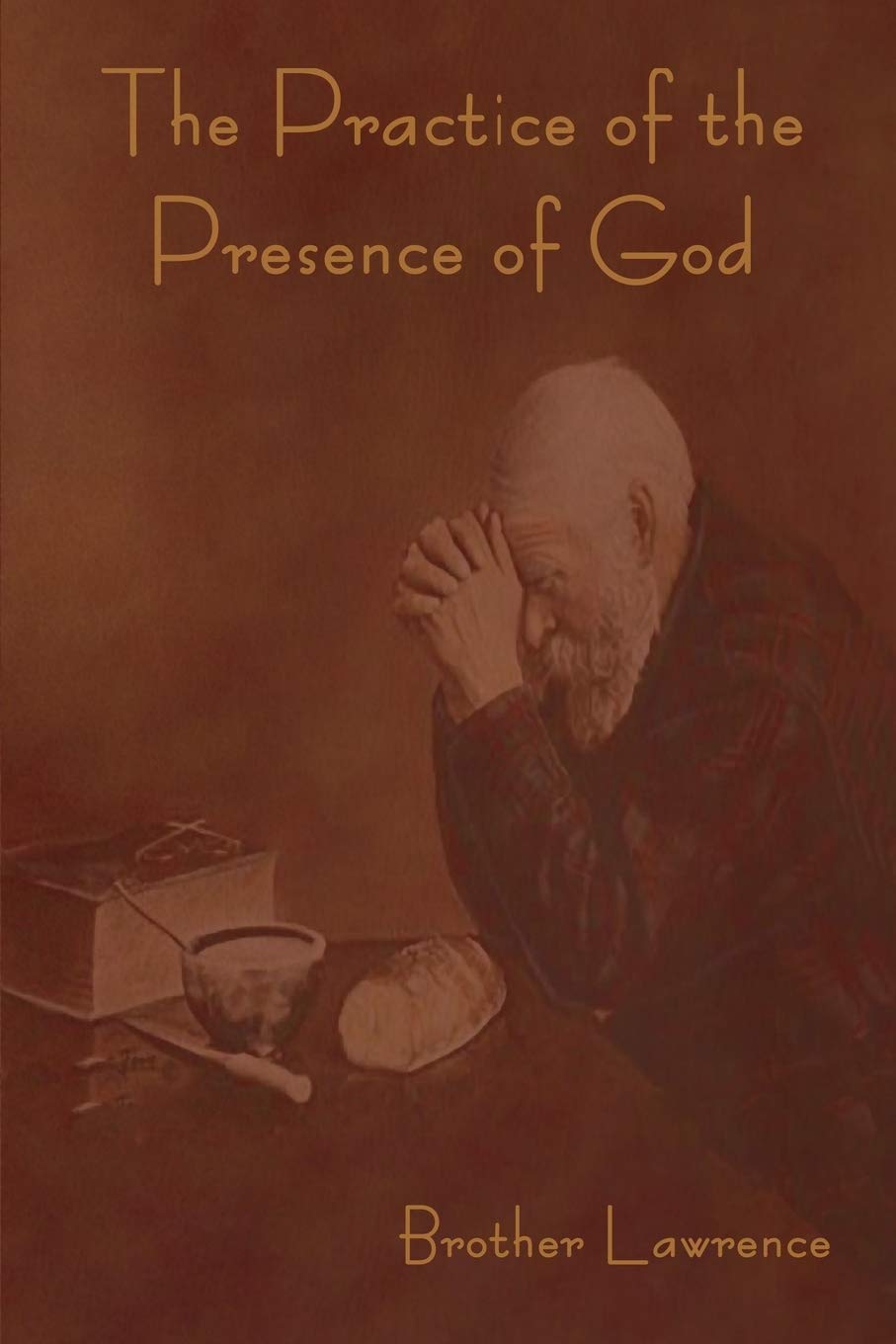 The Practice Of The Presence Of God | Grocsy