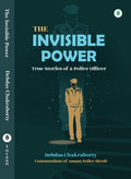 The Invisible Power - Debdas Chakraborty | Grocsy