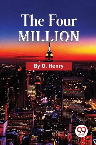 The Four Million by Henry, O | Grocsy