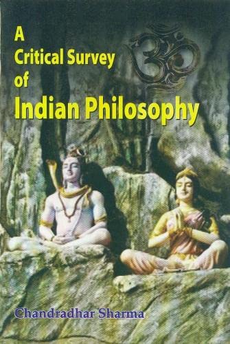 A Critical Survey of Indian Philosophy | Grocsy