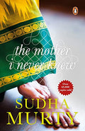 Sudha Murty The Mother I Never Knew: Two Novellas | Grocsy