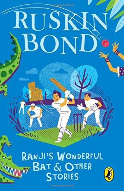 Ruskin Bond Ranji's Wonderful Bat and Other Stories | Grocsy