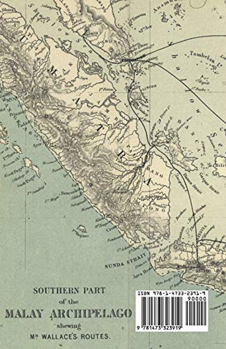 The Malay Archipelago, Volume I by Wallace, Alfred Russell | Grocsy