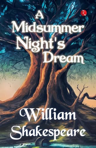 A Midsummer Night’s Dream by William Shakespeare | Grocsy