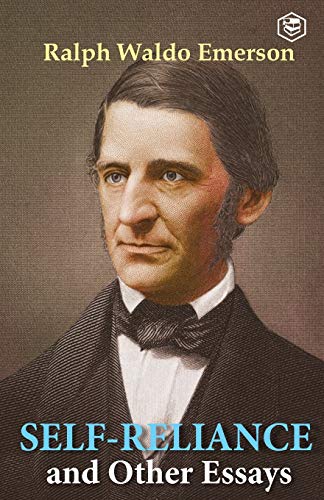 Self-Reliance & Other Essays by Emerson, Ralph Waldo | Grocsy