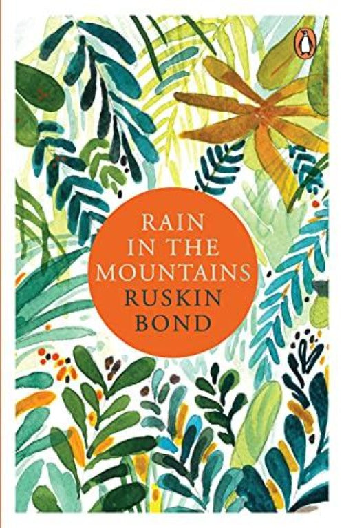 Ruskin Bond Rain in the Mountains | Grocsy