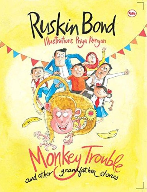 Ruskin Bond Monkey Trouble and Other Grandfather Stories | Grocsy