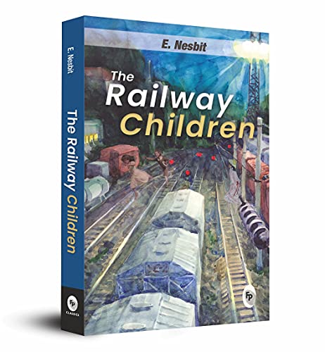 The Railway Children by E. Nesbit | Grocsy