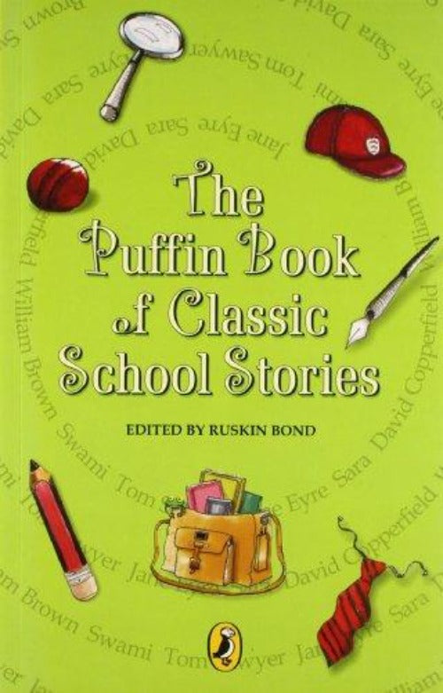 Ruskin Bond The Puffin book of Classic School Stories | Grocsy