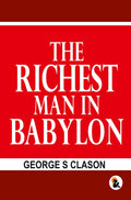Richest man in the Babylon - Clason, George S | Grocsy