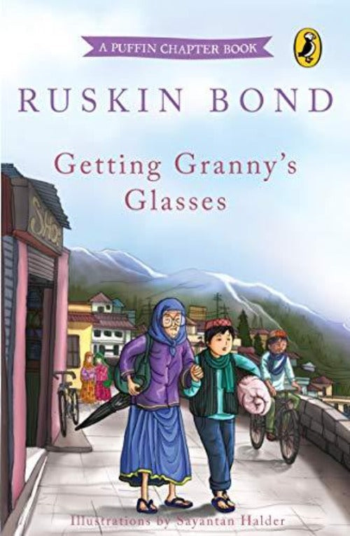 Ruskin Bond Getting Granny's Glasses | Grocsy